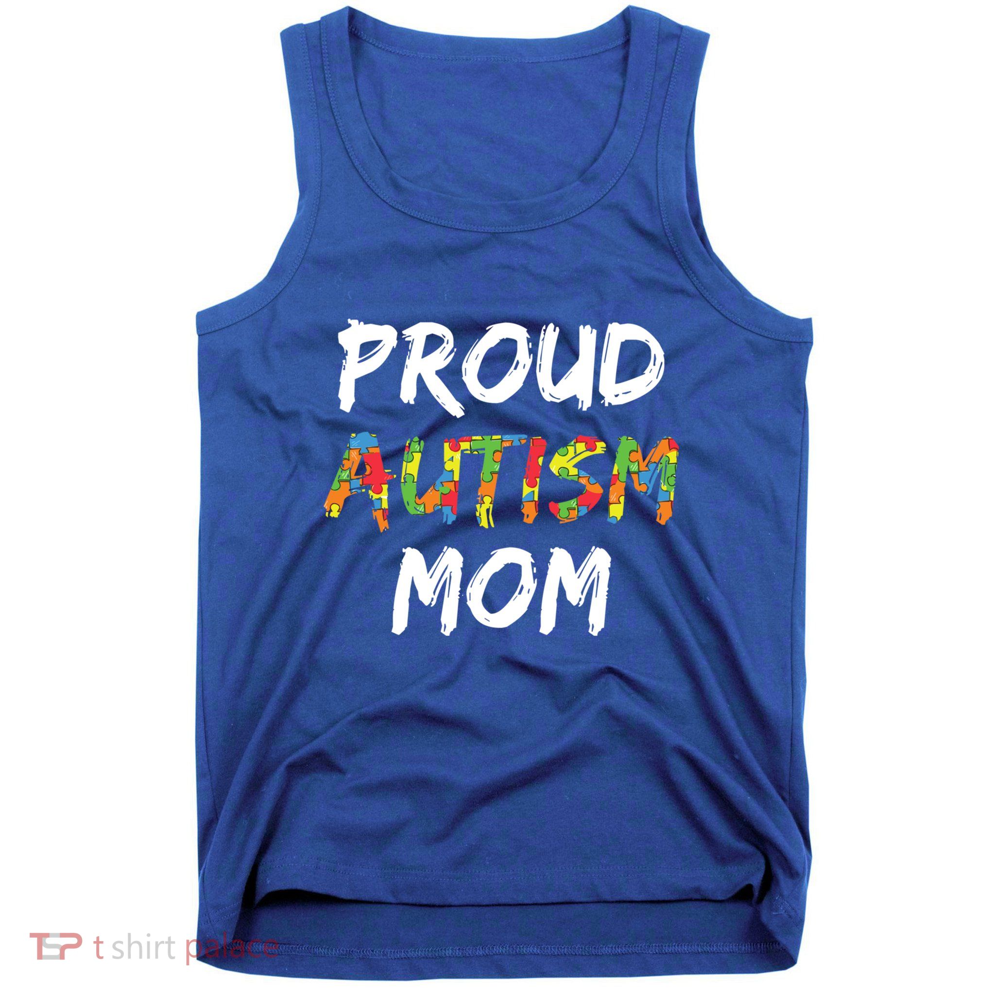Autism Awareness Clothes Proud Autism Mom Gift Tank Top