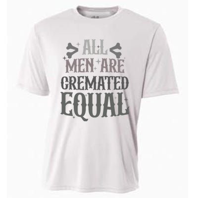 Alls Are Cremated Equal Apparel Cooling Performance Crew T-Shirt