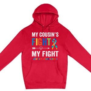 Autism Awareness Cousin My Cousin's Fight Is My Fight Premium Pullover Hoodie