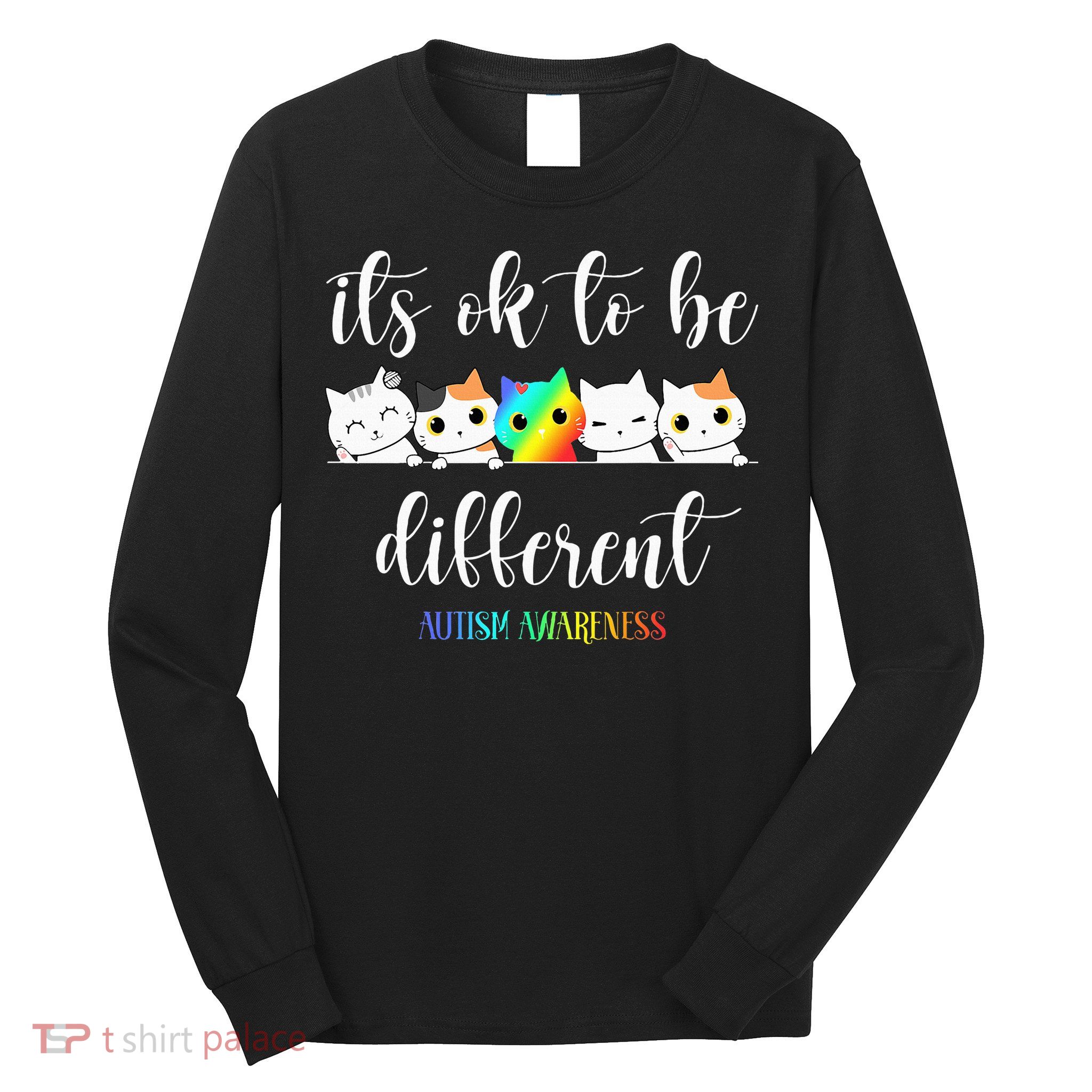 Autism Awareness Cat Its Ok To Be Different Autistic Long Sleeve Shirt