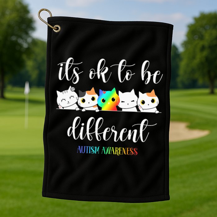 Autism Awareness Cat Its Ok To Be Different Autistic Golf Towel