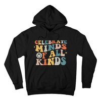 Autism Awareness Celebrate Minds Of All Kinds Neurodiversity  Hoodie