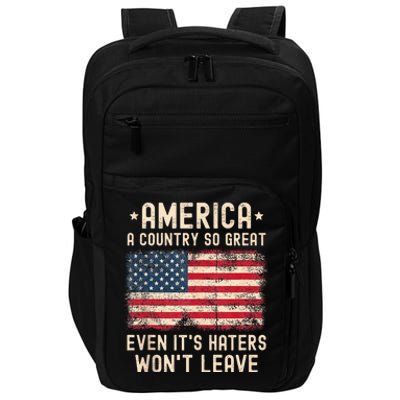 America A Country So Great Even Its Haters Wont Leave USA Impact Tech Backpack