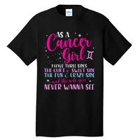 As A Cancer Girl I Have Three Sides Astrology Zodiac Sign Tall T-Shirt