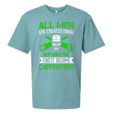 All Are Created Equal But The Finest Become Carpenters Sueded Cloud Jersey T-Shirt