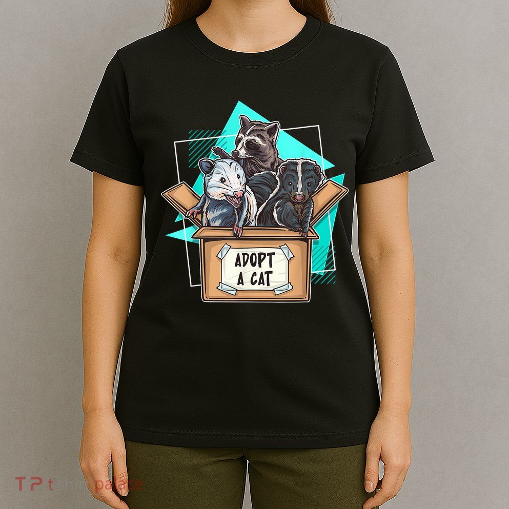 Adopt A Cat Raccoon Opossum SKunk StreetCat Trash Panda T-Shirt