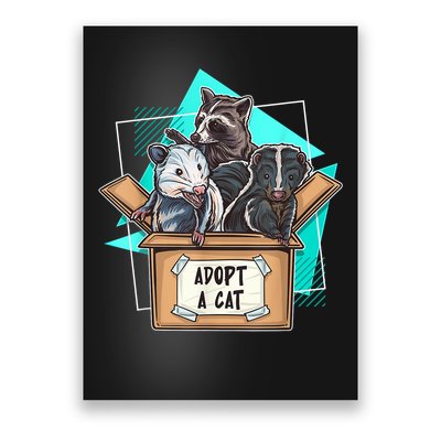 Adopt A Cat Raccoon Opossum SKunk StreetCat Trash Panda Poster