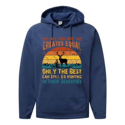 All Are Created Equal Only The Best Can Still Go Hunting Performance Fleece Hoodie