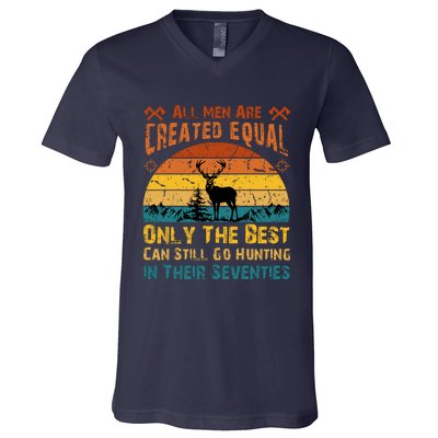 All Are Created Equal Only The Best Can Still Go Hunting V-Neck T-Shirt