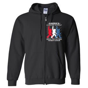 America A Country So Great Bigfoot American Flag 4H Of July Full Zip Hoodie