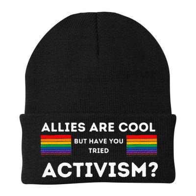 Allies Are Cool But Have You Tried Activism Pride Beanie
