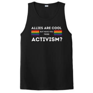 Allies Are Cool But Have You Tried Activism Pride PosiCharge Competitor Tank