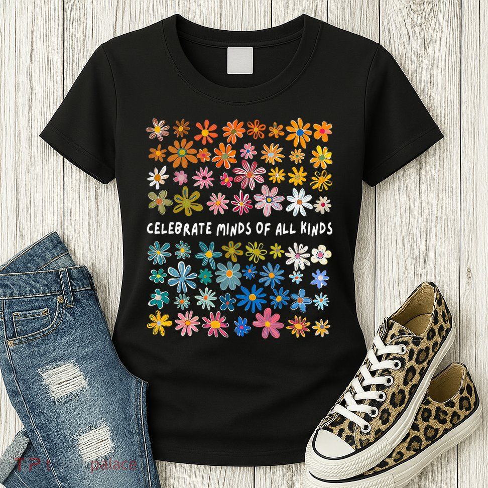Autism Awareness Celebrate Minds Of All Kinds Wildflower Womens T-Shirt