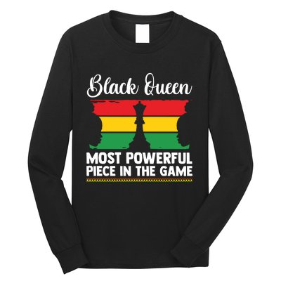 African American Chess Black Queen The Most Powerful Piece In The Game Long Sleeve Shirt