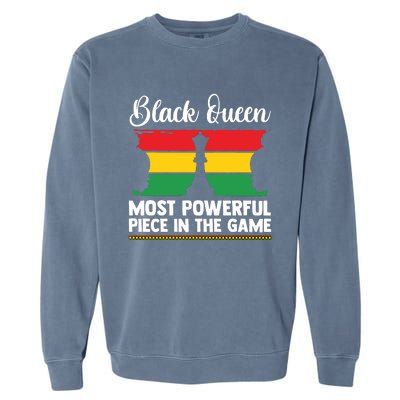 African American Chess Black Queen The Most Powerful Piece In The Game Garment-Dyed Sweatshirt