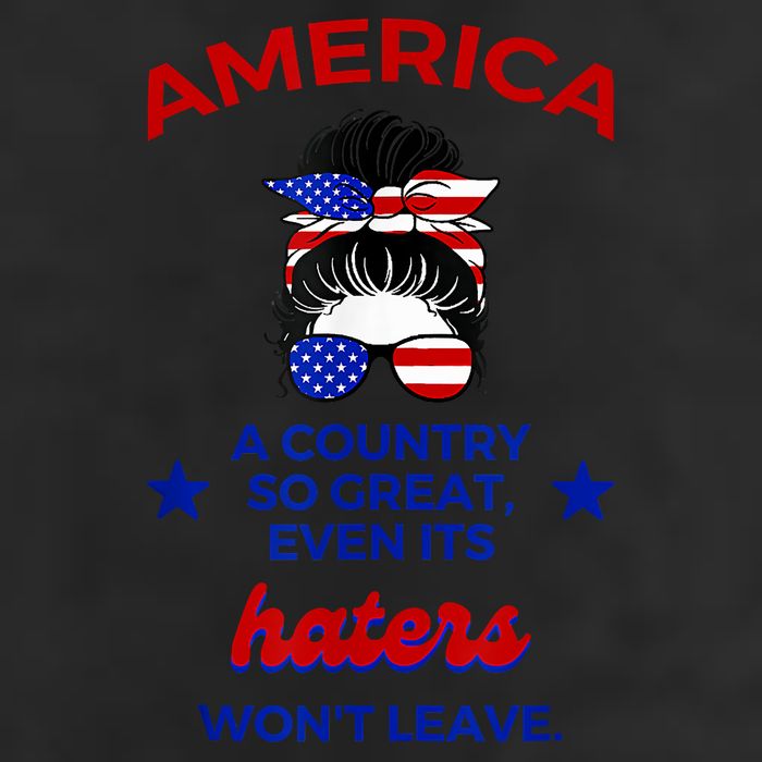 America A Country So Great Even Its Haters Wont Leave 7 Panel Mesh Trucker Snapback Hat