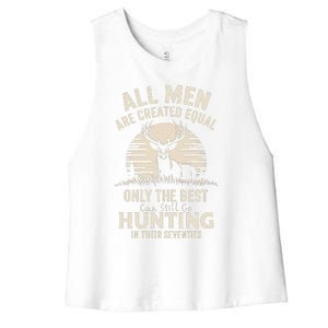 All Are Created Equal Only The Best Can Still Go Hunting Women's Racerback Cropped Tank