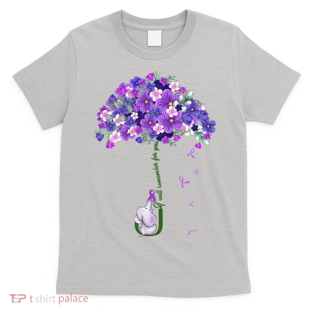 Alzheimer Awareness Cute Elephant I Will Remember For You T-Shirt