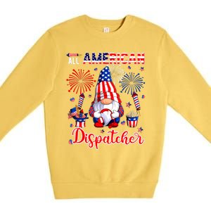 All American Costume Dispatcher 4th Of July Job Team Premium Crewneck Sweatshirt