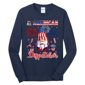 All American Costume Dispatcher 4th Of July Job Team Tall Long Sleeve T-Shirt