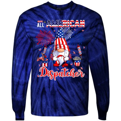 All American Costume Dispatcher 4th Of July Job Team Tie-Dye Long Sleeve Shirt