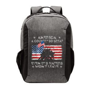 America A Country So Great Even Its Haters Wont Leave Vector Backpack