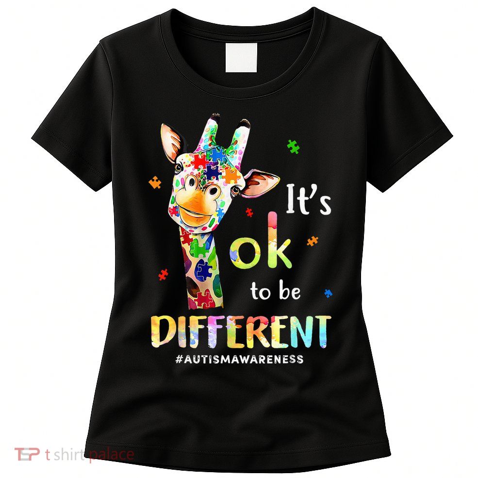 Autism Awareness Cute Giraffe Animal Its Ok To Be Different Womens T-Shirt