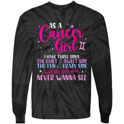 As A Cancer Girl I Have Three Sides Astrology Zodiac Sign Tie-Dye Long Sleeve Shirt