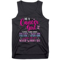 As A Cancer Girl I Have Three Sides Astrology Zodiac Sign Tank Top