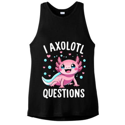 Axolotl Anime Cute Kawaii I Axolotl Questions Ladies PosiCharge Tri-Blend Wicking Tank
