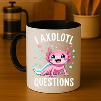 Axolotl Anime Cute Kawaii I Axolotl Questions Mug