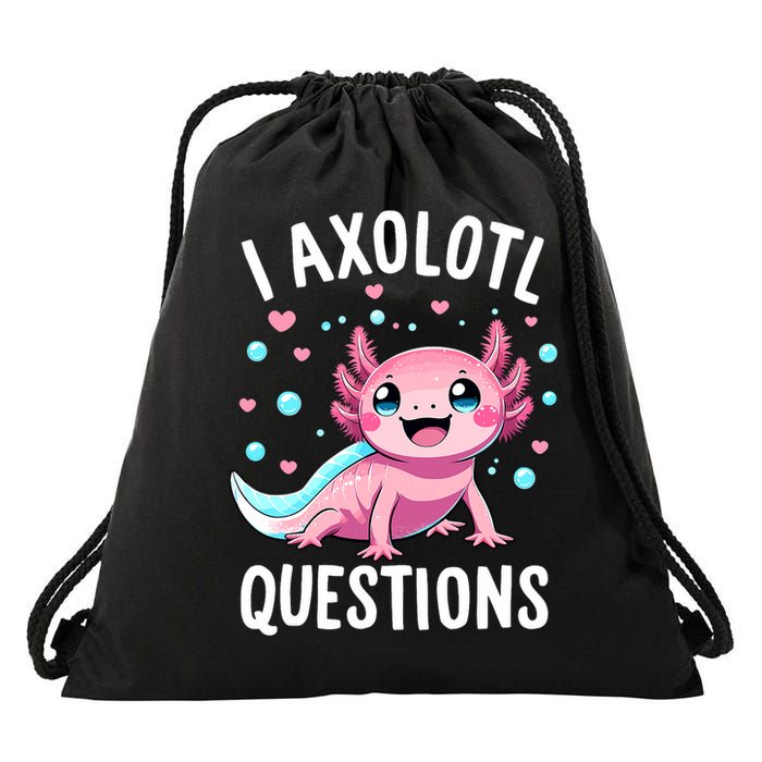 Axolotl Anime Cute Kawaii I Axolotl Questions Drawstring Bag