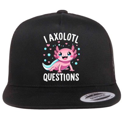 Axolotl Anime Cute Kawaii I Axolotl Questions Flat Bill Trucker Hat