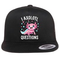 Axolotl Anime Cute Kawaii I Axolotl Questions Flat Bill Trucker Hat