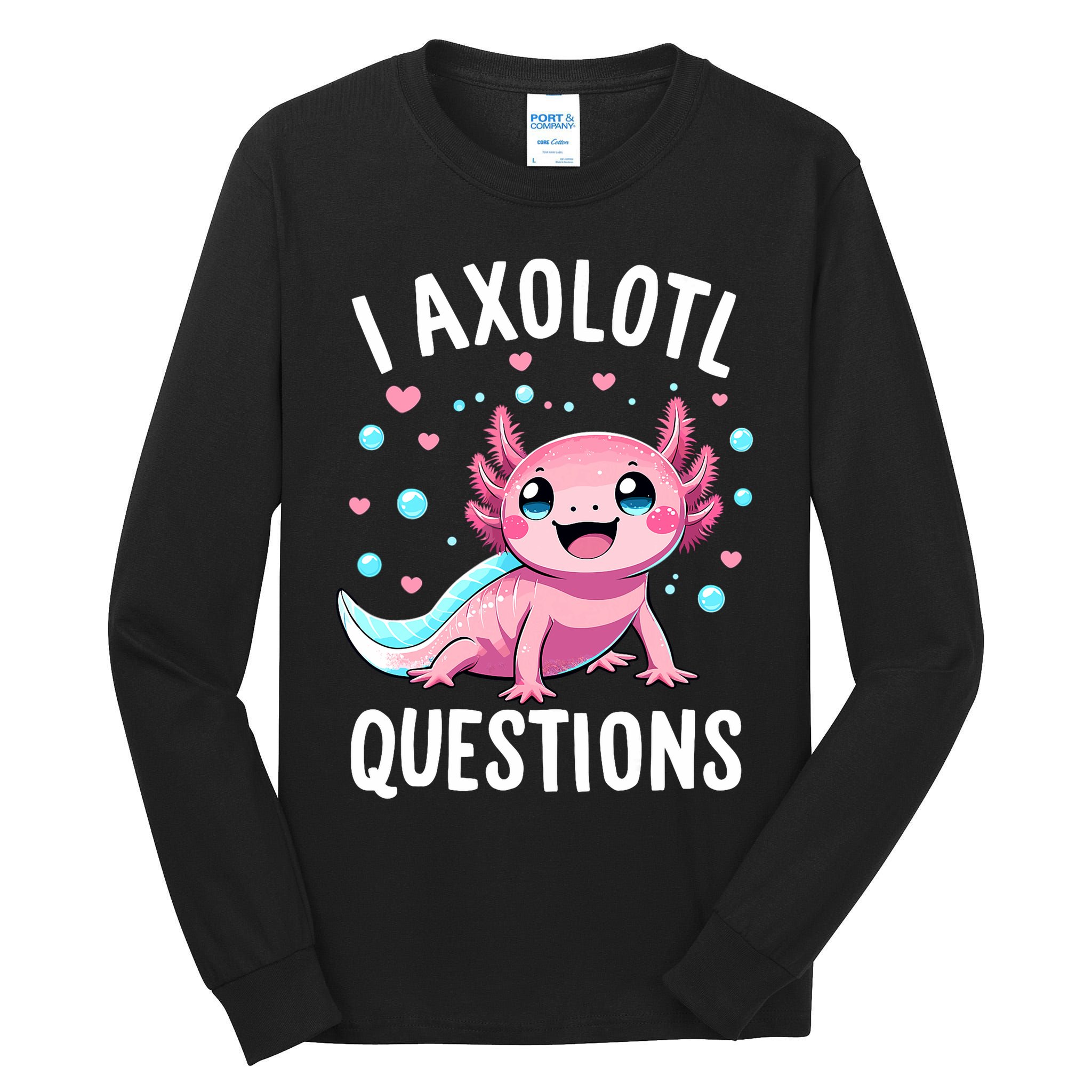 Axolotl Anime Cute Kawaii I Axolotl Questions Tall Long Sleeve T-Shirt