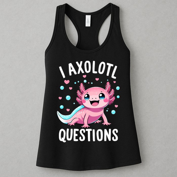 Axolotl Anime Cute Kawaii I Axolotl Questions Womens Tank Top