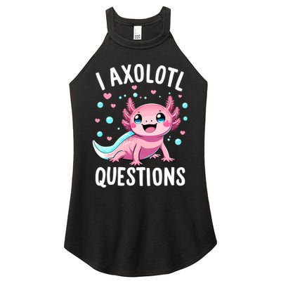 Axolotl Anime Cute Kawaii I Axolotl Questions Women's Perfect Tri Rocker Tank