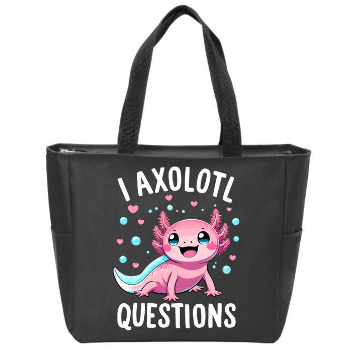 Axolotl Anime Cute Kawaii I Axolotl Questions Zip Tote Bag