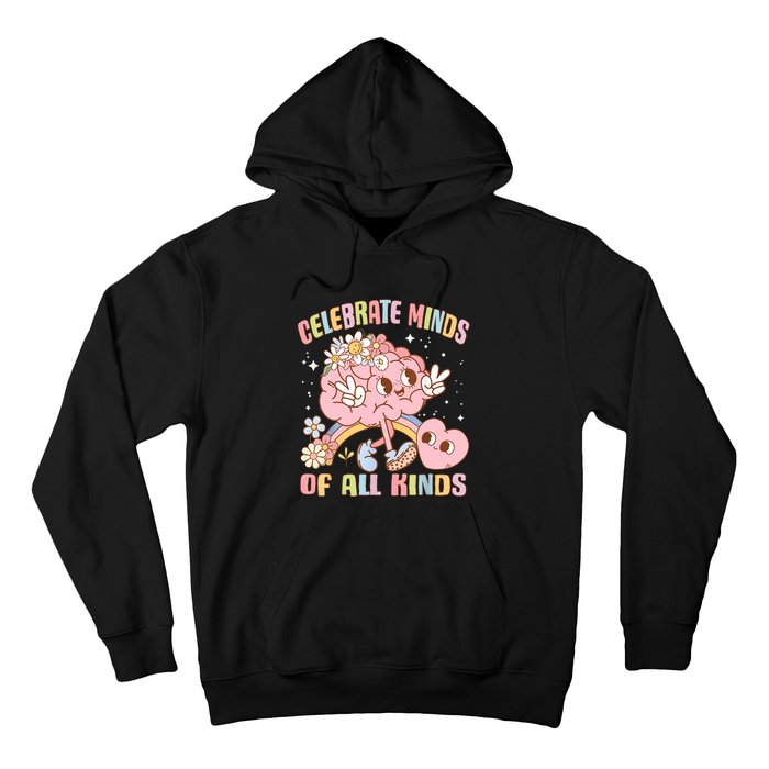 Autism Awareness Celebrate Minds Of All Kinds Neurodiversity Hoodie