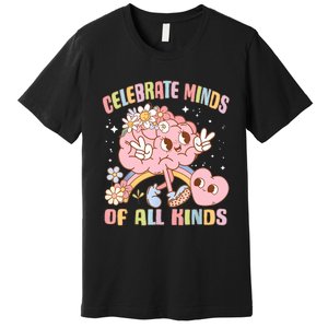 Autism Awareness Celebrate Minds Of All Kinds Neurodiversity Premium T-Shirt