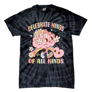 Autism Awareness Celebrate Minds Of All Kinds Neurodiversity Tie-Dye T-Shirt