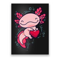 Axolotl Axolotl Cute Heart Poster