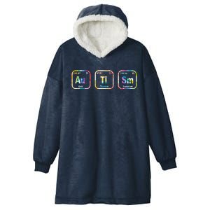 Autism Awareness Chemistry Elets Periodic Table Tie Dye Gift Hooded Wearable Blanket