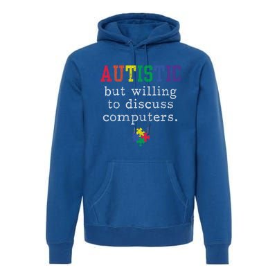 Autism Awareness Computer Engineer Autistic Awareness Meaningful Gift Premium Hoodie