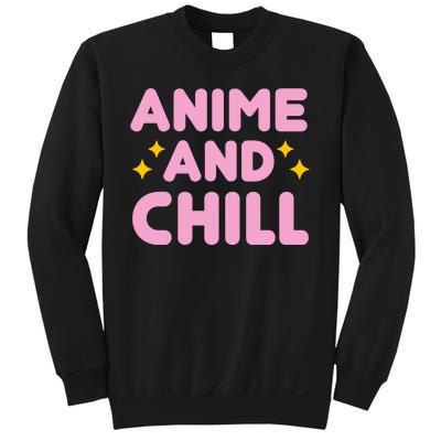 Anime And Chill Sweatshirt