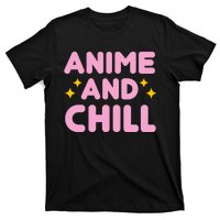 Anime And Chill T-Shirt