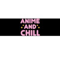 Anime And Chill Bumper Sticker