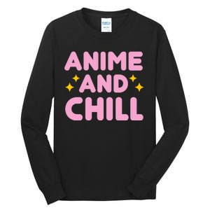 Anime And Chill Tall Long Sleeve T-Shirt