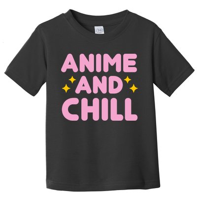 Anime And Chill Toddler T-Shirt