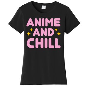 Anime And Chill Women's T-Shirt